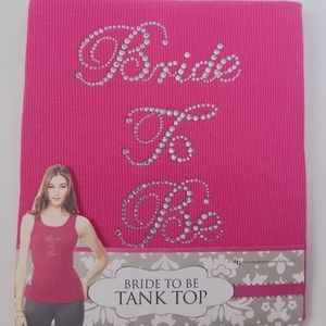 NEW Bride To Be Tank Top MEDIUM